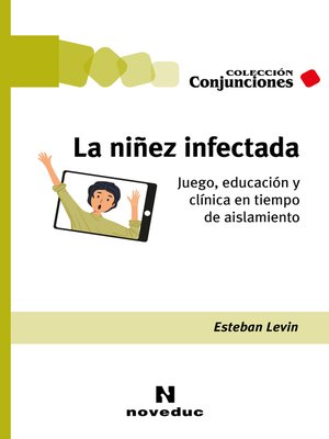 cover image of La niñez infectada